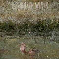 On Broken Wings : Going Down